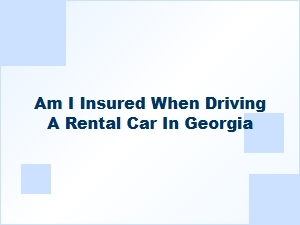 Georgia Rental Car Insurance Requirements